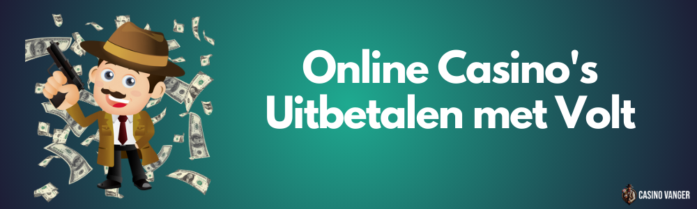 Online Casino's Uitbetalen met Volt