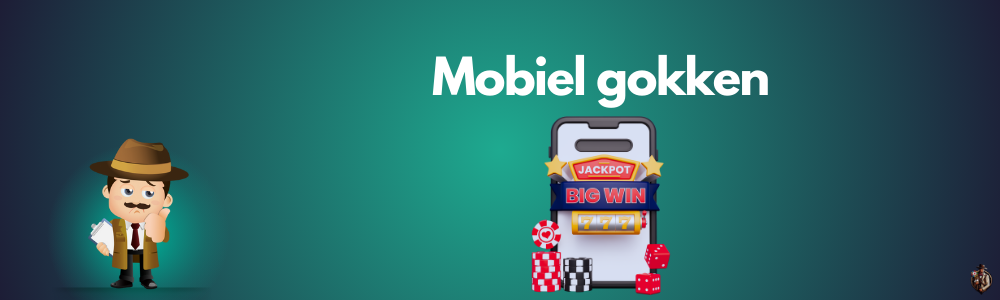 Mobiel gokken