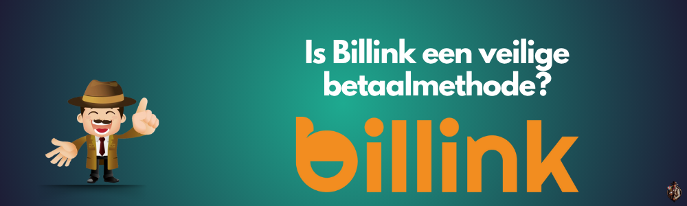 Is Billink een veilige betaalmethode